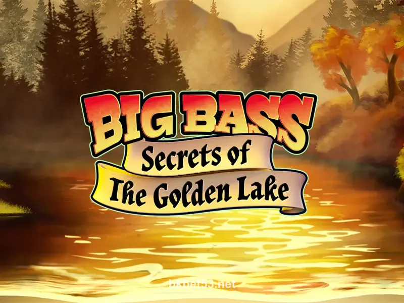 Big Bass Secrets of the Golden Lake bkbet53